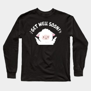 get well soon sheep Long Sleeve T-Shirt